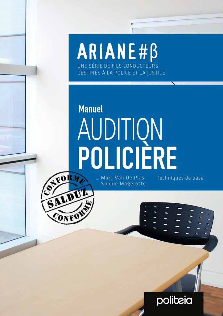 Ariane b - Manuel de l'audition policière