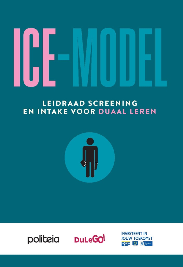 ICE-model. Leidraad screening en intake voor DUAAL LEREN