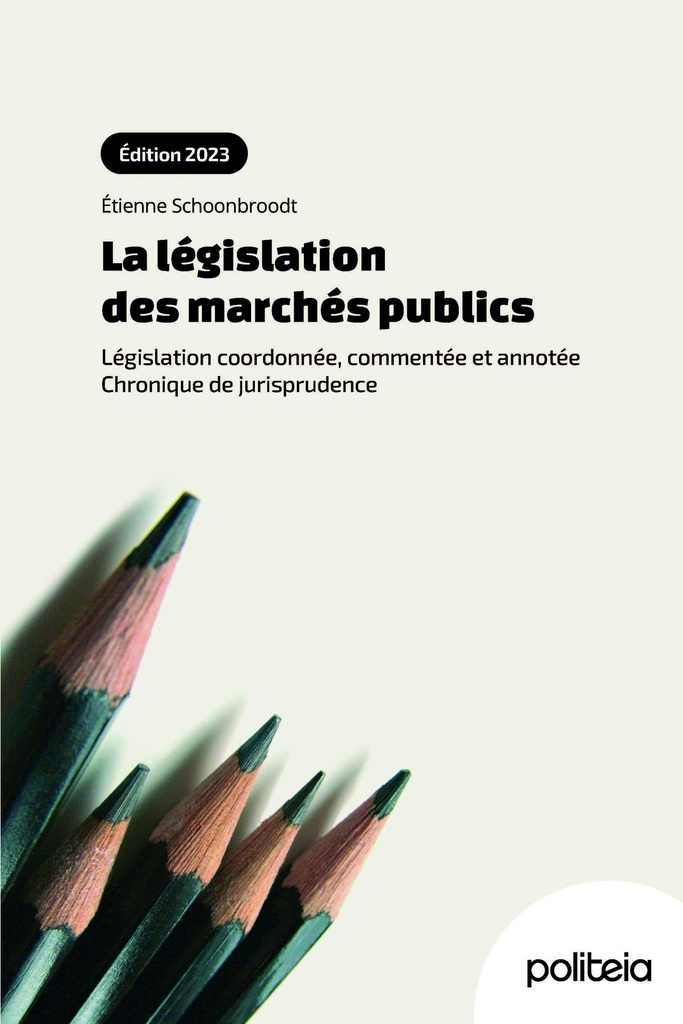 La législation des marchés publics (édition 2023)