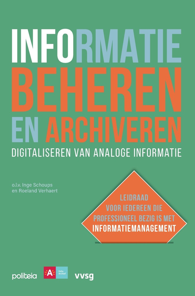 Informatie beheren en archiveren: digitaliseren van analoge informatie