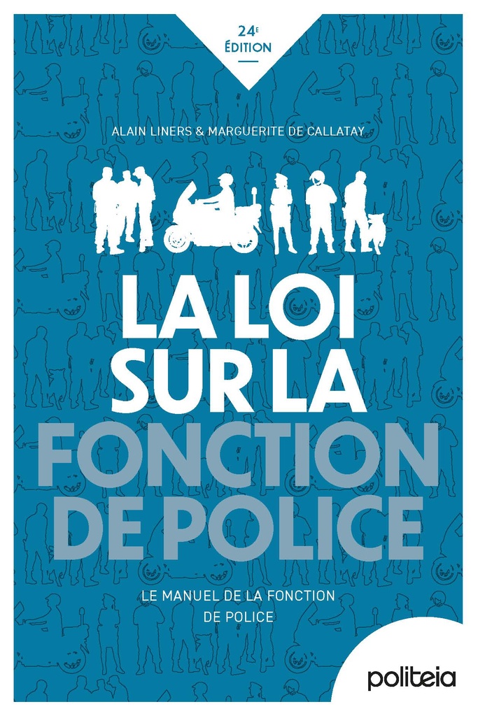 Loi sur la fonction de police | 24e édition