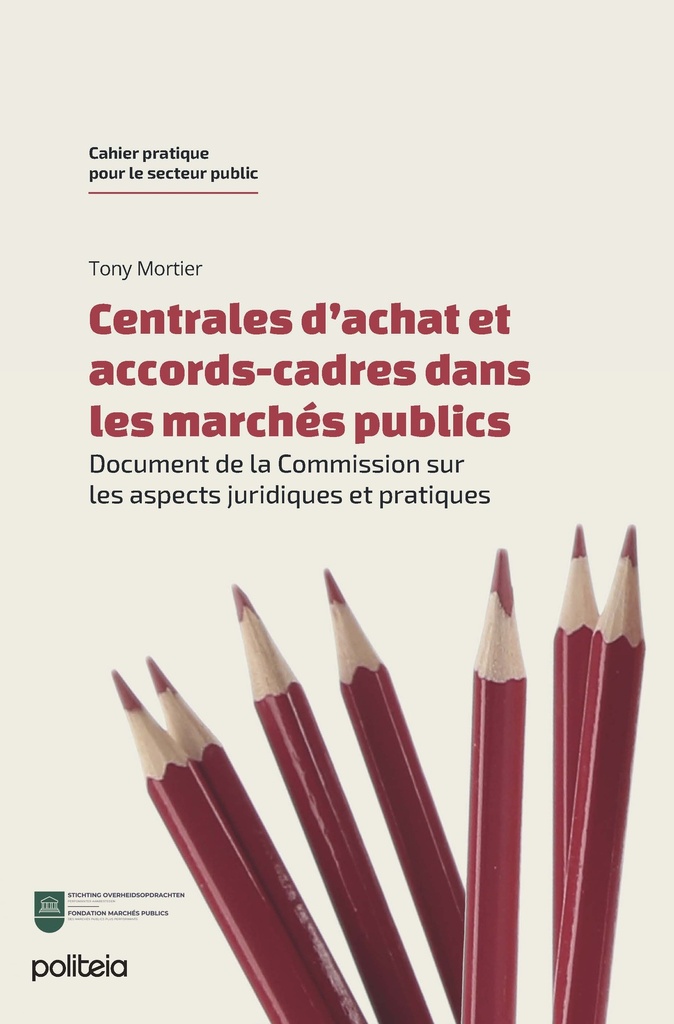 Centrales d'achat et accords-cadres dans les marchés publics