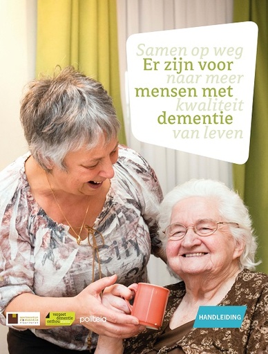 [13884] Er zijn voor mensen met dementie: handleiding