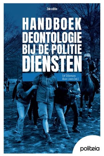 Handboek Deontologie bij de politiediensten | 2de editie