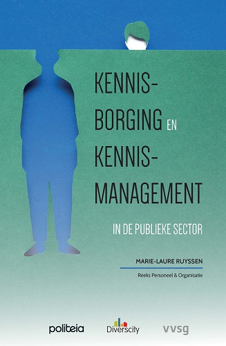 Kennisborging en kennismanagement in de publieke sector