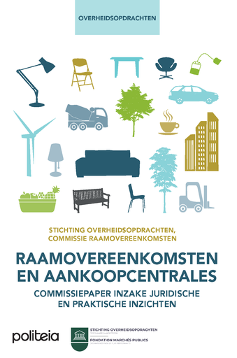 Raamovereenkomsten en aankoopcentrales: commissiepaper inzake juridische en praktische inzichten