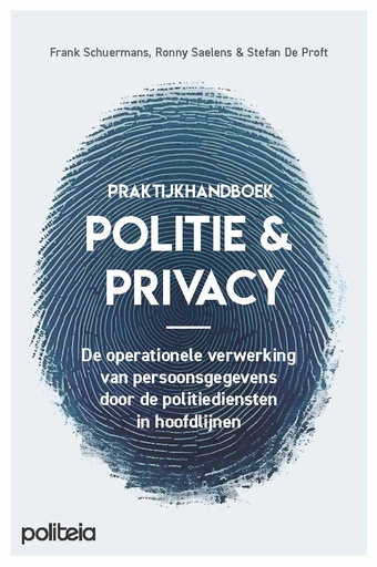 Praktijkhandboek: Politie & Privacy