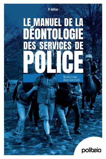 Manuel de la déontologie des services de police | 5e édition