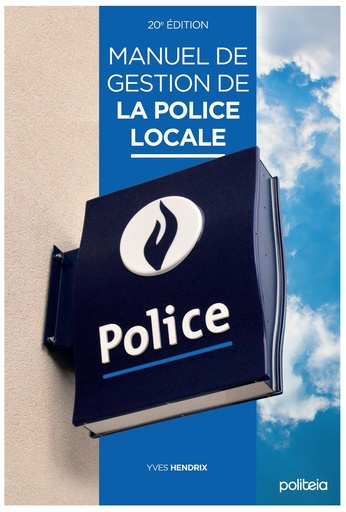 Manuel de gestion de la police locale (20e édition)